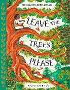 Melissa Castrillon, Benjamin Zephaniah, Vita Benjamin Zephaniah, Zephaniah Benjamin, Melissa Castrillon, Castrillon Melissa - Leave the Trees, Please