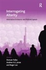 Duncan Fuller, Andrew E G Jonas - Interrogating Alterity