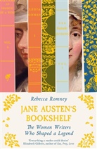 Rebecca Romney, Romney Rebecca - Jane Austen's Bookshelf
