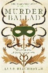Lucy Ribchester, Ribchester Lucy - Murder Ballad