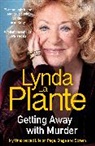 Lynda La Plante, Lynda La Plante - Getting Away with Murder
