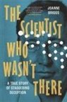 Joanne Briggs - The Scientist Who Wasn't There
