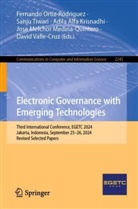 Adila Alfa Krisnadhi et al, Adila Alfa Krisnadhi, Jose Melchor Medina-Quintero, Fernando Ortiz-Rodriguez, Sanju Tiwari, David Valle-Cruz - Electronic Governance with Emerging Technologies
