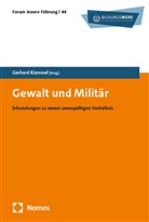 Gerhard Kümmel - Gewalt und Militär