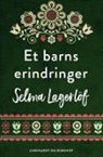 Selma Lagerlöf - Et barns erindringer