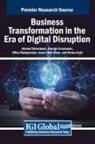 George Drazenovic, Mitra Madanchian, Hamed Taherdoost - Business Transformation in the Era of Digital Disruption