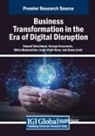 George Drazenovic, Mitra Madanchian, Hamed Taherdoost - Business Transformation in the Era of Digital Disruption