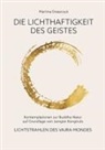 Tina Draszczyk - Die Lichthaftigkeit des Geistes
