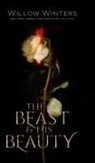 Willow Winters - The Beast & His Beauty