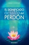 Sergei O. Prokofieff - El significado oculto del perdón
