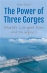 Shah Rukh - The Power of Three Gorges