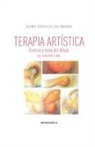 Inge Denzinger, Eva Mees-Christeller - Terapia Artística, esencia y tarea del dibujo