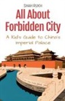 Shah Rukh - All About Forbidden City