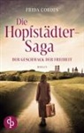 Frida Cordes - Die Hopfstädter-Saga