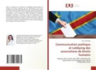 Hope YAFUNGA - Communication politique et Lobbying des associations de Droits humains