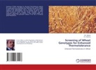 B. K. Mishra, V. K. Sharma, V.K. Sharma - Screening of Wheat Genotypes for Enhanced Thermotolerance