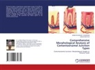 Sandhya Bhagat Chaurasia, Varun Rastogi - Comprehensive Morphological Analysis of Cementoenamel Junction Types