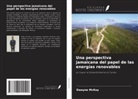 Dwayne McKay - Una perspectiva jamaicana del papel de las energías renovables