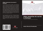 Hanna Obracht-Prondzy¿ska, Hanna Obracht-Prondzynska - Villes moyennes du sud de la Baltique