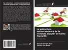 Sandra Ana Bolfe, Ricardo Stedile Neto - La estructura socioeconómica de la vivienda popular en Santa Maria/RS