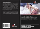 Rodrigo A. dos Santos, Débora Luiza Dias Henrique, Renata Luna Ferreira - Disturbi del sonno