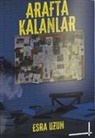 Esra Uzun - Arafta Kalanlar