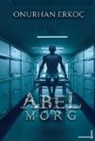 Onurhan Erkoc - Abel Morg