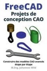 M. Eng. Johannes Wild - FreeCAD | Projets de conception CAO