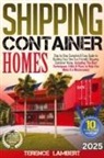 Terence Lambert - Shipping Container Homes