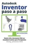 M. Eng. Johannes Wild - Autodesk Inventor | Paso a Paso