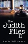 Judge Bill Swann - The Judith Files II