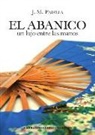 José M. Padilla - El abanico : un lujo entre las manos