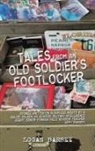 Logan Barbee - Tales from an Old Soldier's Footlocker