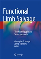 Christopher E. Attinger, John S. Steinberg - Functional Limb Salvage