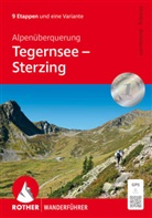Anja Benderoth, Thomas Striebig - Alpenüberquerung Tegernsee - Sterzing
