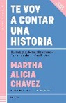 Martha Alicia Chávez - Te voy a contar una historia / I'm Going to Tell You a Story