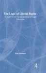 Eric Heinze, Heinze Eric - The Logic of Liberal Rights