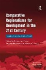 Timothy M. Shaw, Emmanuel Fanta - Comparative Regionalisms for Development in the 21st Century