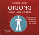 Reinhild Becker - Qigong für die Gesundheit (Hörbuch)