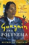 Nicholas Thomas - Gauguin and Polynesia
