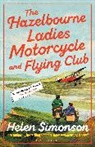 Helen Simonson, Simonson Helen - The Hazelbourne Ladies Motorcycle and Flying Club