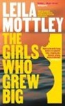 Leila Mottley - The Girls Who Grew Big
