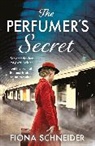 Fiona Schneider - The Perfumer's Secret