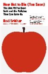 Devi Sridhar, Sridhar Devi - How Not to Die (Too Soon)