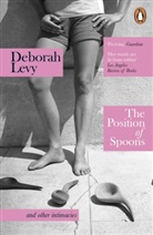 Deborah Levy - The Position of Spoons