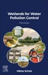 Scholz Miklas - Wetlands for Water Pollution Control