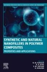 Khalina A, R.A. Ilyas, N. M. Nurazzi, Sapuan S.M. - Synthetic and Natural Nanofillers in Polymer Composites