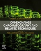 Nesterenko Pavel, Poole Colin, Sun Yan - Ion-Exchange Chromatography and Related Techniques