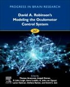 David A. Robinson’s Modeling the Oculomotor Control System: Volume 267