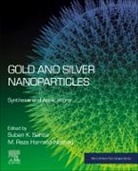 M. Reza Hormozi-Nezhad, Suban K. Sahoo - Gold and Silver Nanoparticles